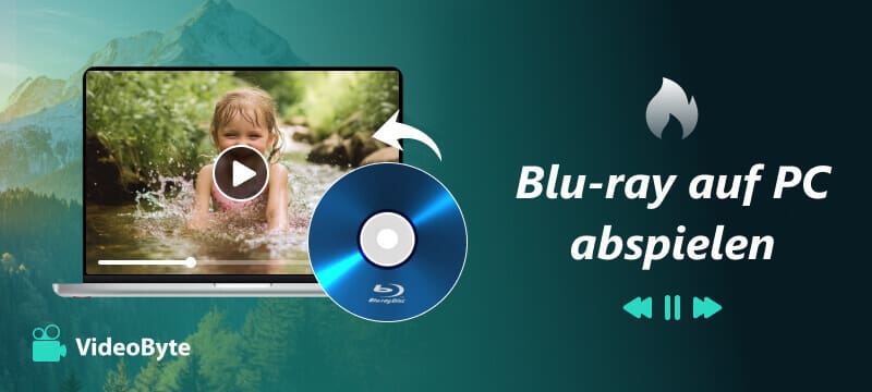 Blu-ray auf PC abspielen