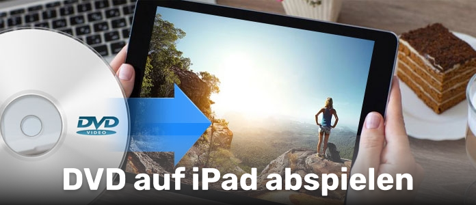 DVD auf iPad Abspielen